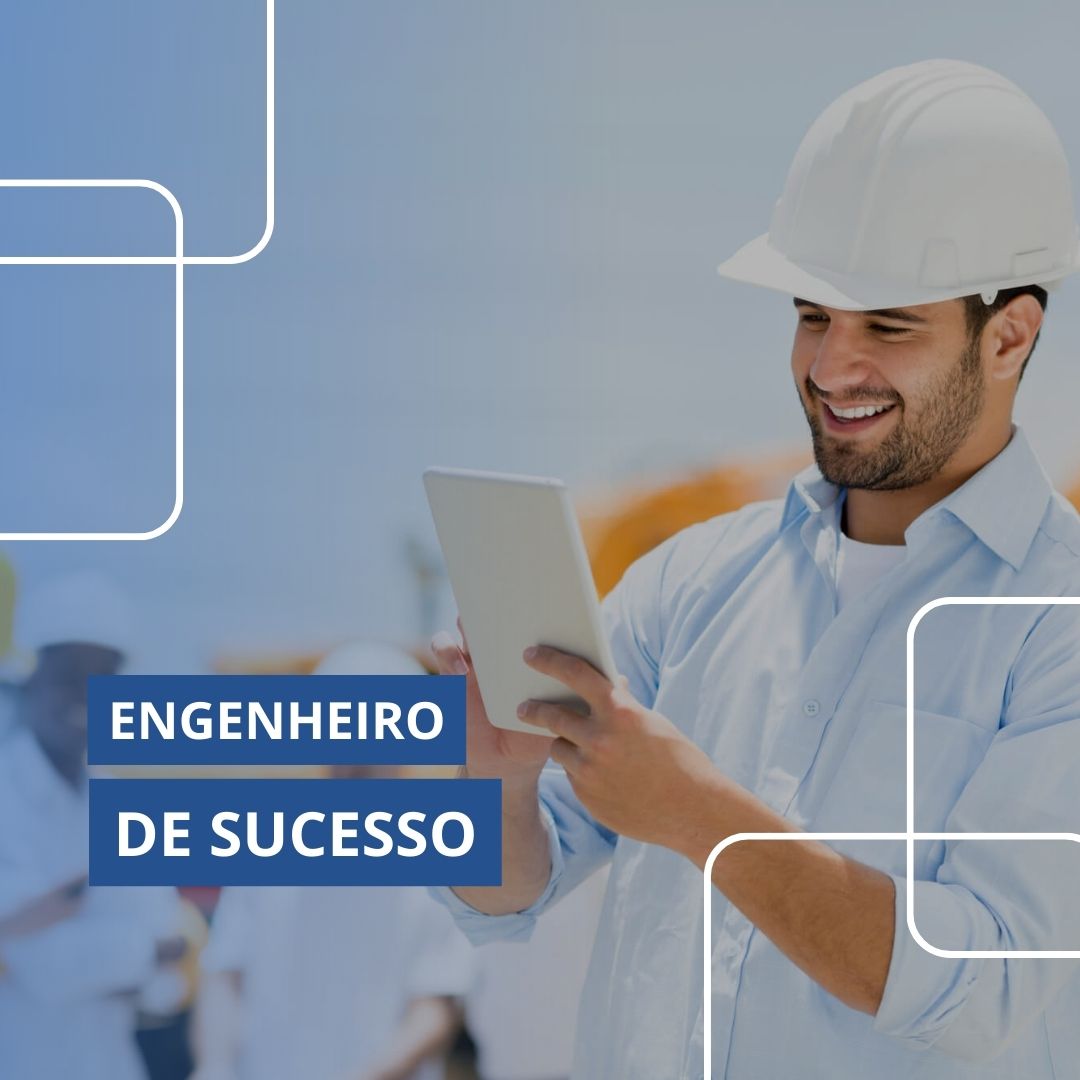 Engenheiro Projetista de Sucesso